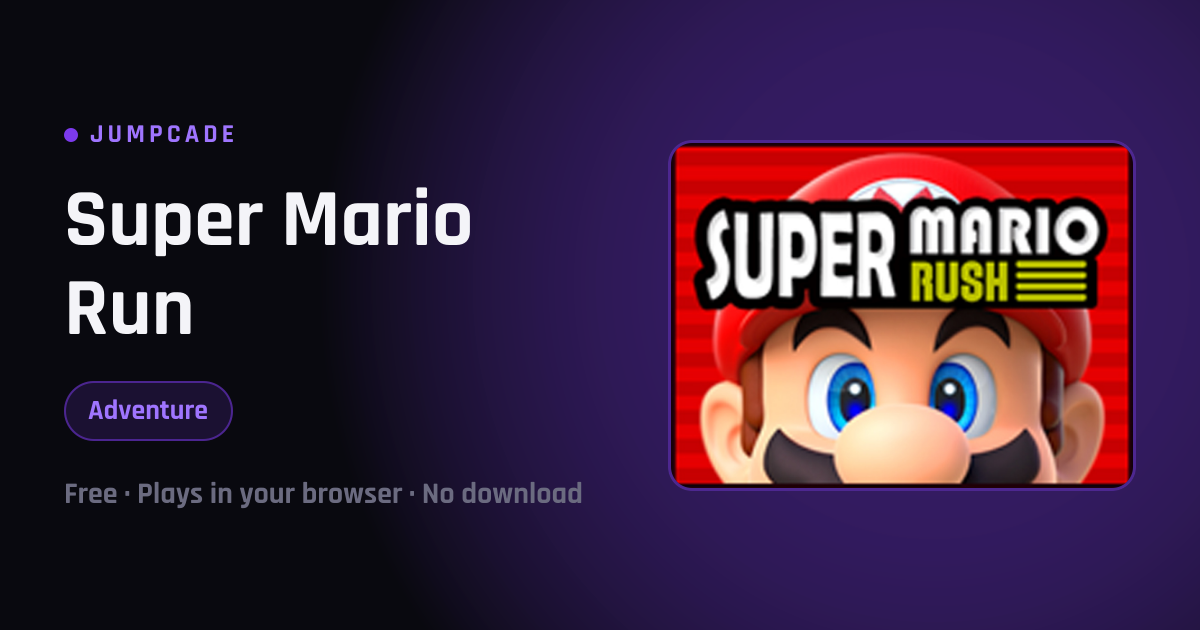 Super Mario Run · Jumpcade